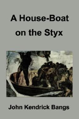 A House-Boat on the Styx