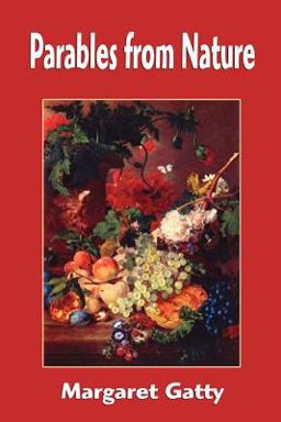 Parables from Nature