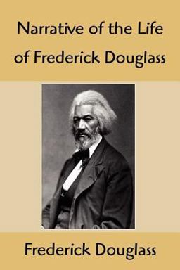 Narrative of the Life of Frederick Douglass