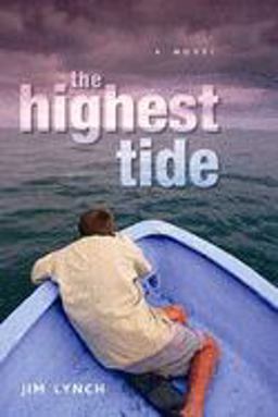 Highest Tide A Novel  9781599901169 Front Cover