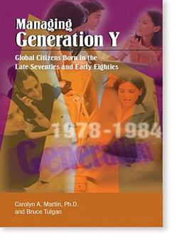 Managing Generation Y Managing Generation Y