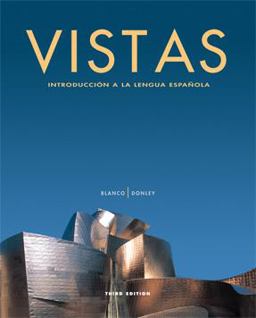 Vistas Introduccion a la Lengua Espanola 3rd 9781600071072 Front Cover