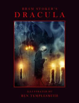 Dracula with Illustrations by Ben Templesmith