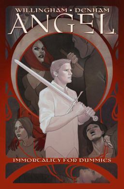 Angel: Immortality for Dummies