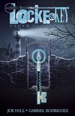 Locke and Key, Vol. 3: Crown of Shadows