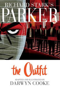 Richard Stark's Parker: the Outfit