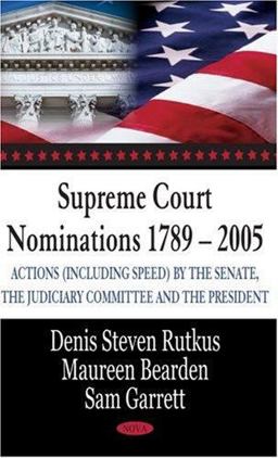 Supreme Court Nominations 1789-2005
