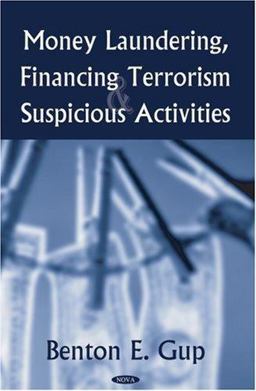 Money Laundering, Financing Terrorism and Suspicious Activities