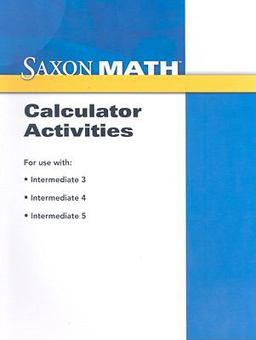 Saxon Math - Calculator Activities