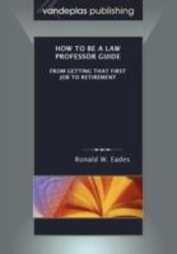 How to Be a Law Professor Guide