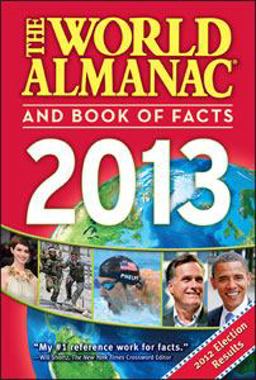 World Almanac and Book of Facts 2013  9781600571626 Front Cover