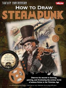 How to Draw Steampunk How to Draw Steampunk