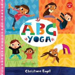ABC for Me: ABC Yoga  9781600589843 Front Cover