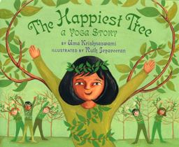 Happiest Tree A Yoga Story  9781600603600 Front Cover