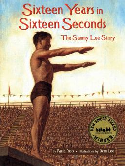 Sixteen Years in Sixteen Seconds The Sammy Lee Story 1st 9781600604539 Front Cover