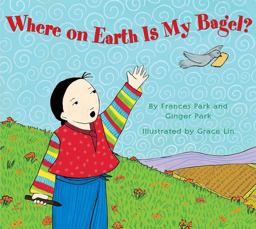 Where on Earth Is My Bagel?  9781600609817 Front Cover