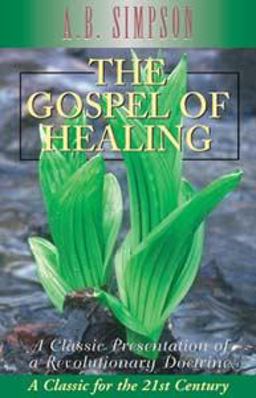 The Gospel of Healing