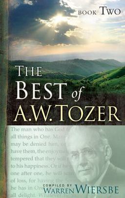 The Best of A. W. Tozer