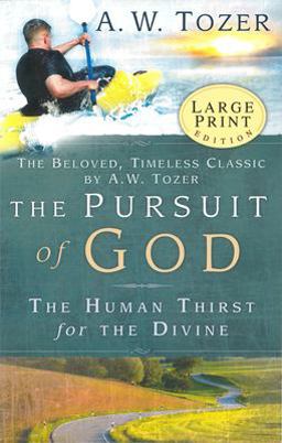 The Pursuit of God
