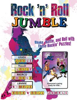Rock 'n' Roll JumbleÂ® Shake, Rattle, and Roll with These Rockin' Puzzles! 1st 9781600786747 Front Cover