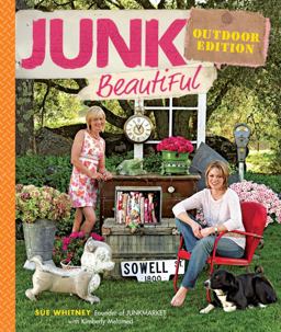 Junk Beautiful Outdoor Edition  9781600850578 Front Cover