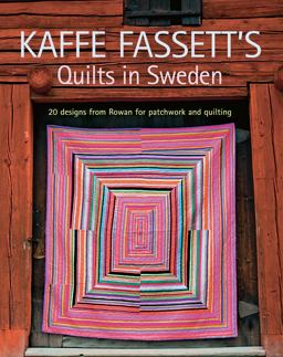 Kaffe Fassett's Quilts in Sweden 20 Designs from Rowan for Patchwork Quilting  9781600854019 Front Cover