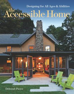 Accessible Home Designing for All Ages and Abilities  9781600854910 Front Cover
