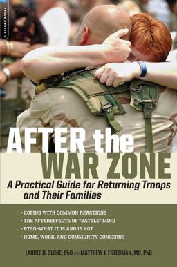 After the War Zone A Practical Guide for Returning Troops and Their Families  9781600940545 Front Cover