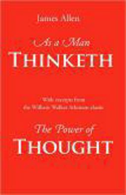 As a Man Thinketh