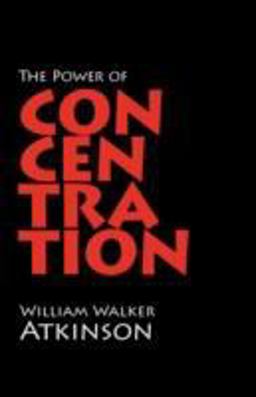 The Power of Concentration