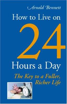 How to Live on 24 Hours a Day