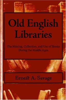 Old English Libraries