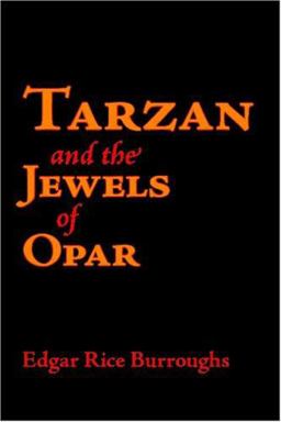 Tarzan and the Jewels of Opar