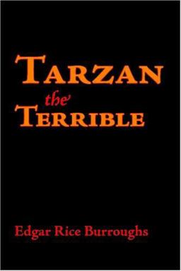 Tarzan the Terrible, Large-Print Edition