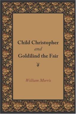 Child Christopher and Goldilind the Fair