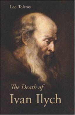 The Death of Ivan Ilyich and Other Stories