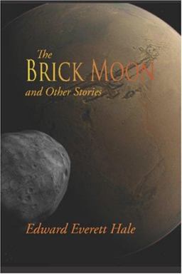 The Brick Moon and Other Stories