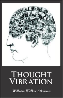 Thought Vibration, Large-Print Edition