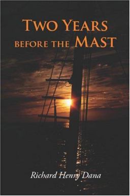 Two Years Before the Mast, Large-Print Edition