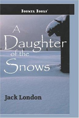 A Daughter of the Snows