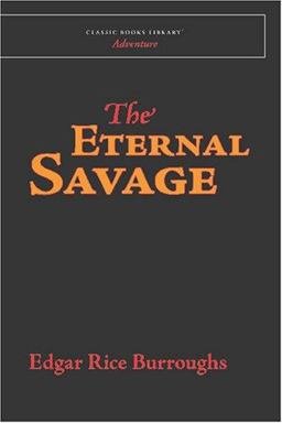 The Eternal Savage