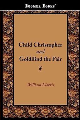 Child Christopher and Goldilind the Fair