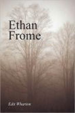 Ethan Frome