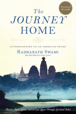 Journey Home Autobiography of an American Swami  9781601090560 Front Cover