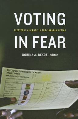 Voting in Fear Electoral Violence in Sub-Saharan Africa  9781601271365 Front Cover