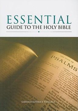 Essential Guide to the Holy Bible  9781601370662 Front Cover