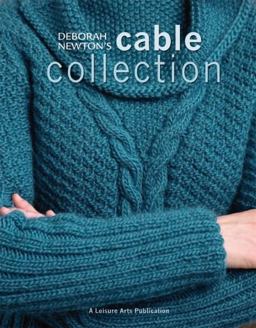 Deborah Newton's Cable Collection  9781601404787 Front Cover