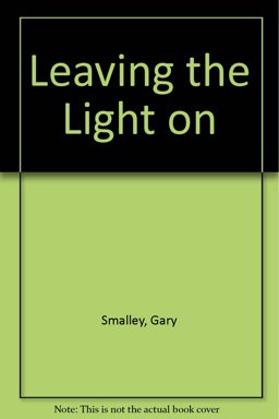 Leaving the Light On