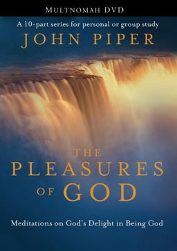 The Pleasures of God