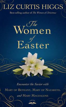 The Women of Easter The Women of Easter